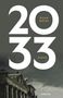 Bijan Moini: 2033, Buch