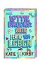 Katie Kirby: Lottie Brooks: Völlig fertig vom Leben, Buch
