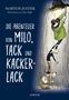 Norton Juster: Die Abenteuer von Milo, Tack und Kackerlack, Buch