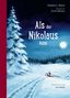 Clement C. Moore: Als der Nikolaus kam, Buch