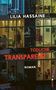 "Lilia Hassaine, Tödliche Transparenz, Roman. Glasfassade mit erleuchteten Innenräumen und sichtbarem Alltagsleben.", Buch
