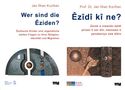 Jan Ilhan Kizilhan: Wer sind die Eziden? / Ezidi ki ne?, Buch