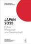 Titel: "JAPAN 2025 - Politik, Wirtschaft und Gesellschaft". Links oben: Herausgeber. Unten: Logo. Rechts oben: roter Halbkreis., Buch