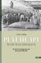 Luisa Ludwig: Puyuhuapi war Waldhagen, Buch