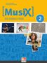 Markus Detterbeck: MusiX 2 (Ausgabe ab 2019) Schulbuch, Buch