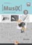 Markus Detterbeck: MusiX 3 D (Ausgabe ab 2019) Begleitband, Buch
