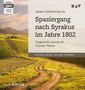 Johann Gottfried Seume: Spaziergang nach Syrakus im Jahre 1802, MP3-CD