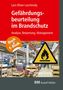 Lars-Oliver Laschinsky: Gefährdungsbeurteilung im Brandschutz - mit E-Book (PDF), Buch