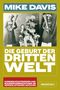 Mike Davis: Die Geburt der Dritten Welt, Buch