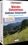 Lars Freudenthal: Wander-Geheimtipps Südlicher Schwarzwald, Buch