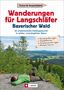 Andreas Albrecht: Wanderungen für Langschläfer Bayerischer Wald, Buch