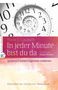 Frank C Laubach: In jeder Minute bist du da, Buch, Buch