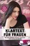 Nina Deißler: Klartext für Frauen, Buch, Buch