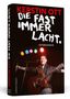 Kerstin Ott: Kerstin Ott: Die fast immer lacht, Buch