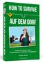 Kristina vom Dorf: How To Survive auf dem Dorf, Buch