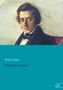 Franz Liszt: Friedrich Chopin, Buch