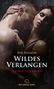 Eve Passion: Wildes Verlangen | 12 Erotische Geschichten, Buch
