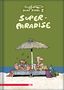 Ralf König: Super Paradise, Buch