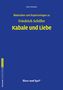 Friedrich von Schiller: Kabale und Liebe. Begleitmaterial, Buch