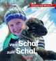 Karolin Küntzel: Vom Schaf zum Schal, Buch