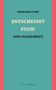 Hermann Vinke: Entscheidet Euch!, Buch