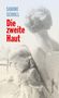 Sabine Scholl: Die zweite Haut, Buch