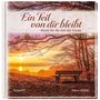 "Ein Teil von dir bleibt. Worte für die Zeit der Trauer. Petra Würth." Herbstliche Landschaft mit Bank und Sonnenuntergang., Buch