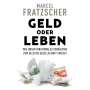Marcel Fratzscher: Geld oder Leben, MP3-CD