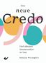 Rebecca McLaughlin: Das neue Credo, Buch