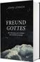 John Lennox: Freund Gottes, Buch, Buch
