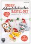 Franziska Kühne: Unser Adventskalender Bastel-Set - Für die ganze Familie: Mit Papierbogen und Anleitungen, Buch