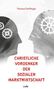 Thomas Dörflinger: Christliche Vordenker der sozialen Marktwirtschaft, Buch