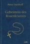 Peter Dyckhoff: Geheimnis des Rosenkranzes, Buch