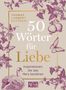 Thomas Lambert Schöberl: 50 Wörter für Liebe, Buch