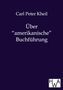 Carl Peter Kheil: Über amerikanische Buchführung, Buch