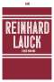 Ahne: Reinhard Lauck - Einer von uns, Buch