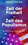 Moritz Pöllath: Zeit der Freiheit, Zeit des Populismus, Buch