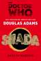 Douglas Adams: Doctor Who - SHADA, Buch