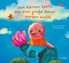 "Vom kleinen Spatz, der eine große Amsel werden wollte." Ein pinker Vogel sitzt auf einem Kaktus vor blauem Himmel., Buch