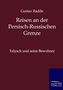 Gustav Radde: Reisen an der Russisch-Persischen Grenze, Buch