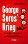 Collin Mcmahon: George Soros' Krieg, Buch
