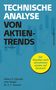 Robert D. Edwards: Technische Analyse von Aktientrends, Buch