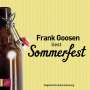 Frank Goosen: Sommerfest (Hörbestseller), 6 CDs