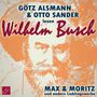 Wilhelm Busch: Max und Moritz und andere Lieblingswerke von Wilhelm Busch, CD