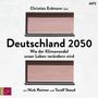 Toralf Staud: Deutschland 2050, LP,LP