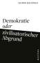 Rainer Mausfeld: Demokratie oder zivilisatorischer Abgrund, Buch