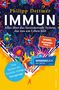 Philipp Dettmer: Immun, Buch