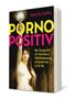 Paulita Pappel: Pornopositiv, Buch, Buch