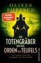 Oliver Pötzsch: Der Totengräber und der Orden des Teufels, Buch