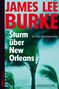James Lee Burke: Sturm über New Orleans, Buch